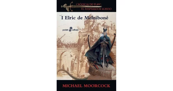 Crónicas de Elric 1: Elric de Melniboné