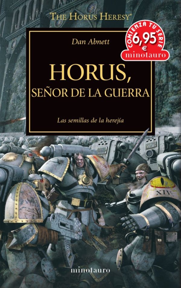 The Horus Heresy 1: Horus, Señor de la Guerra (Comienza tu serie)