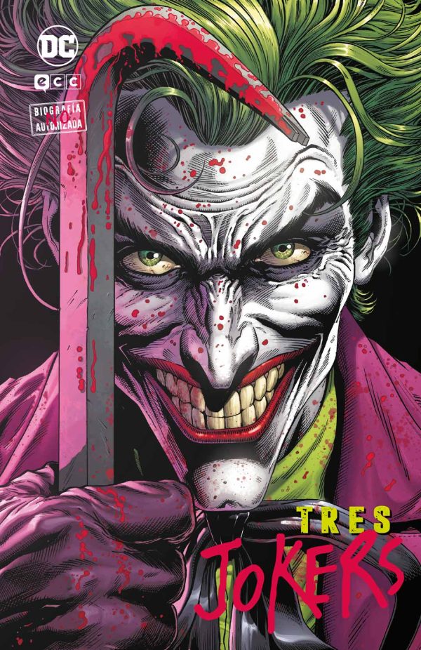 Biografía no Autorizada: Tres Jokers (Colección Joker) (10 de 10)