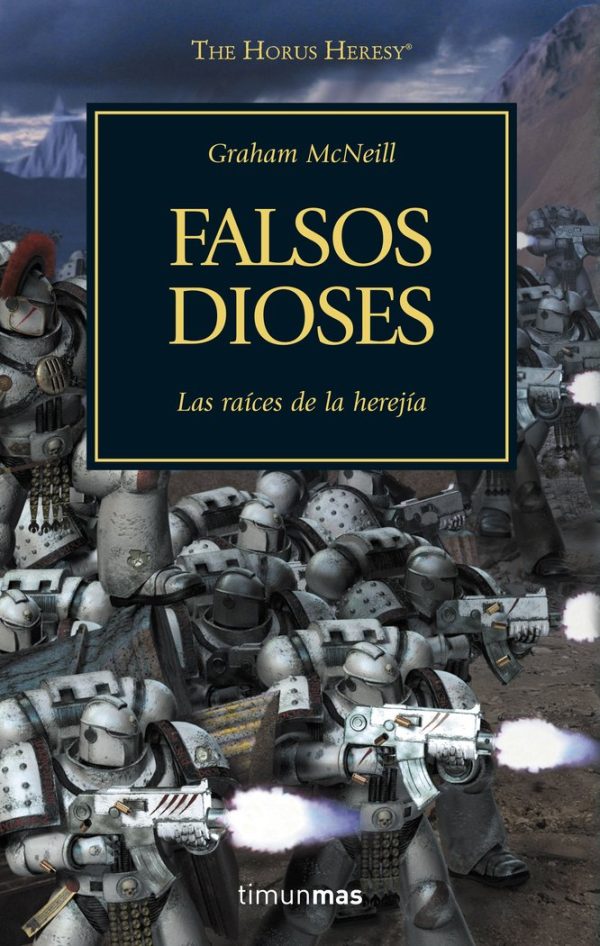 The Horus Heresy 2: Falsos Dioses