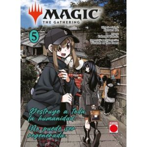 Magic the Gathering 5, Destruye a toda la Humanidad